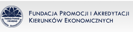 Fundacja Promocji i Akredytacji Kierunkw Ekonomicznych